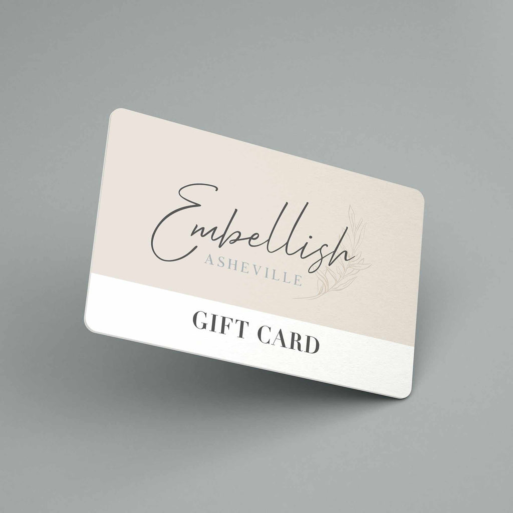 Embellish Asheville Digital E-Gift Gift Card